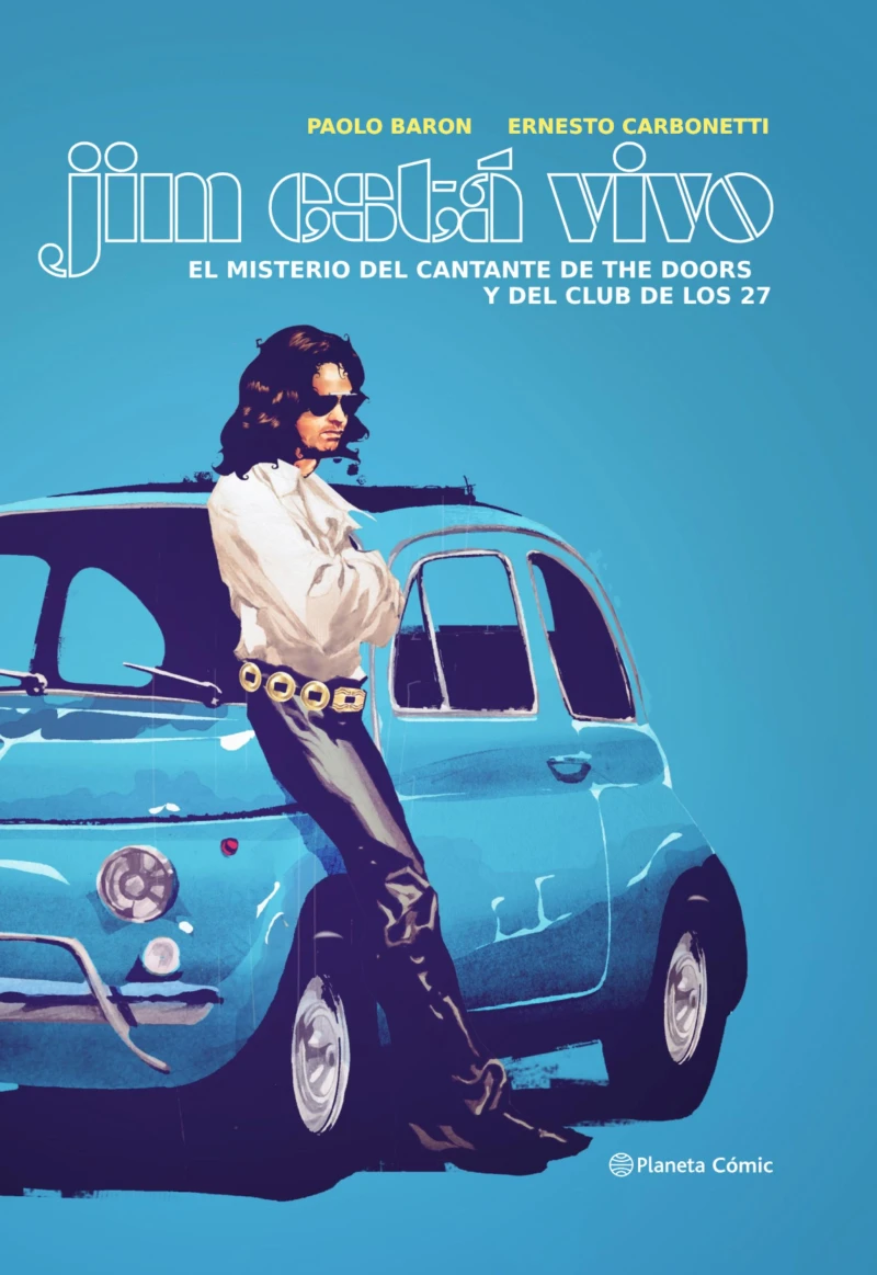 Portada: Jim está vivo. El misterio del cantante de The Doors y el Club de los 27