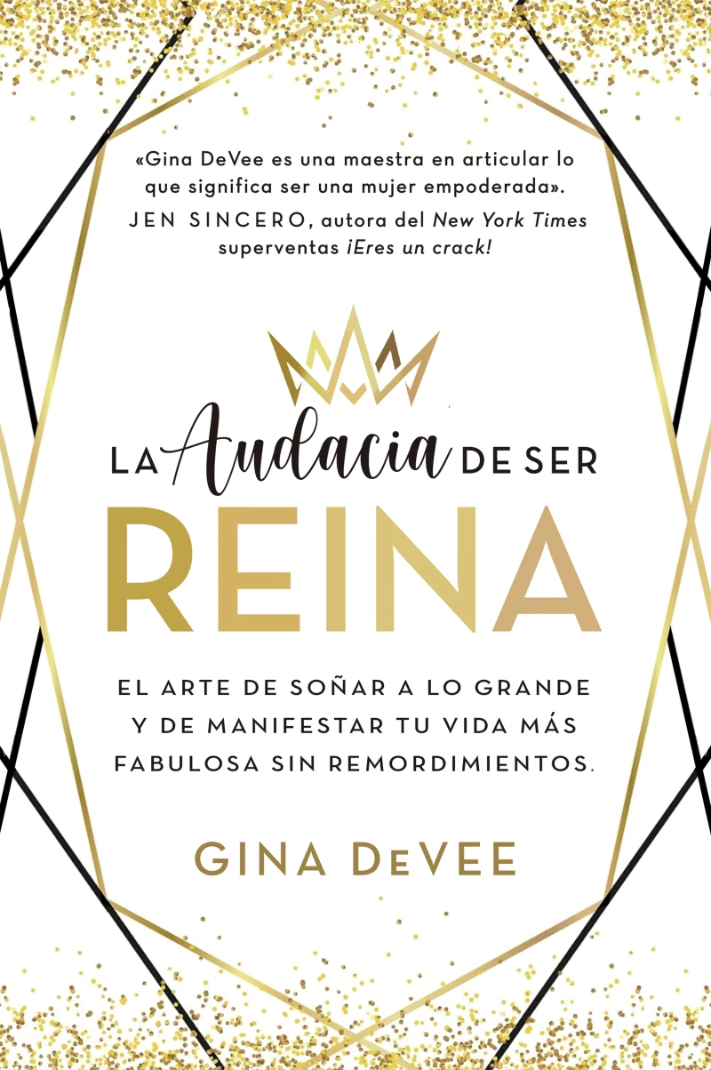 Portada: La audacia de ser reina