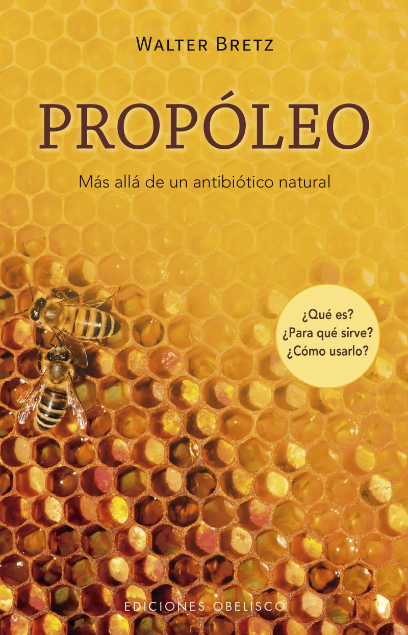 Portada: Própoleo. Más allá de un antibiótico natural.