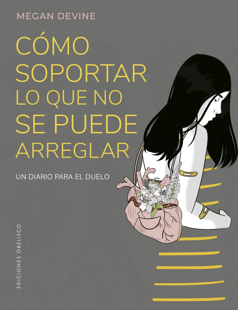 Portada: Cómo soportar lo que no se puede arreglar