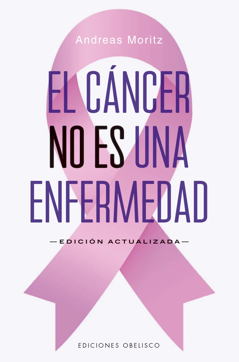 Portada: El cáncer no es una enfermedad
