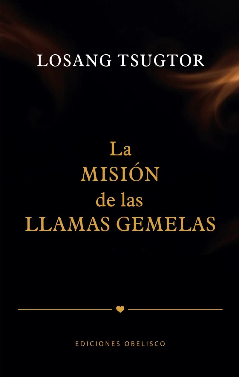 Portada: La misión de las llamas gemelas