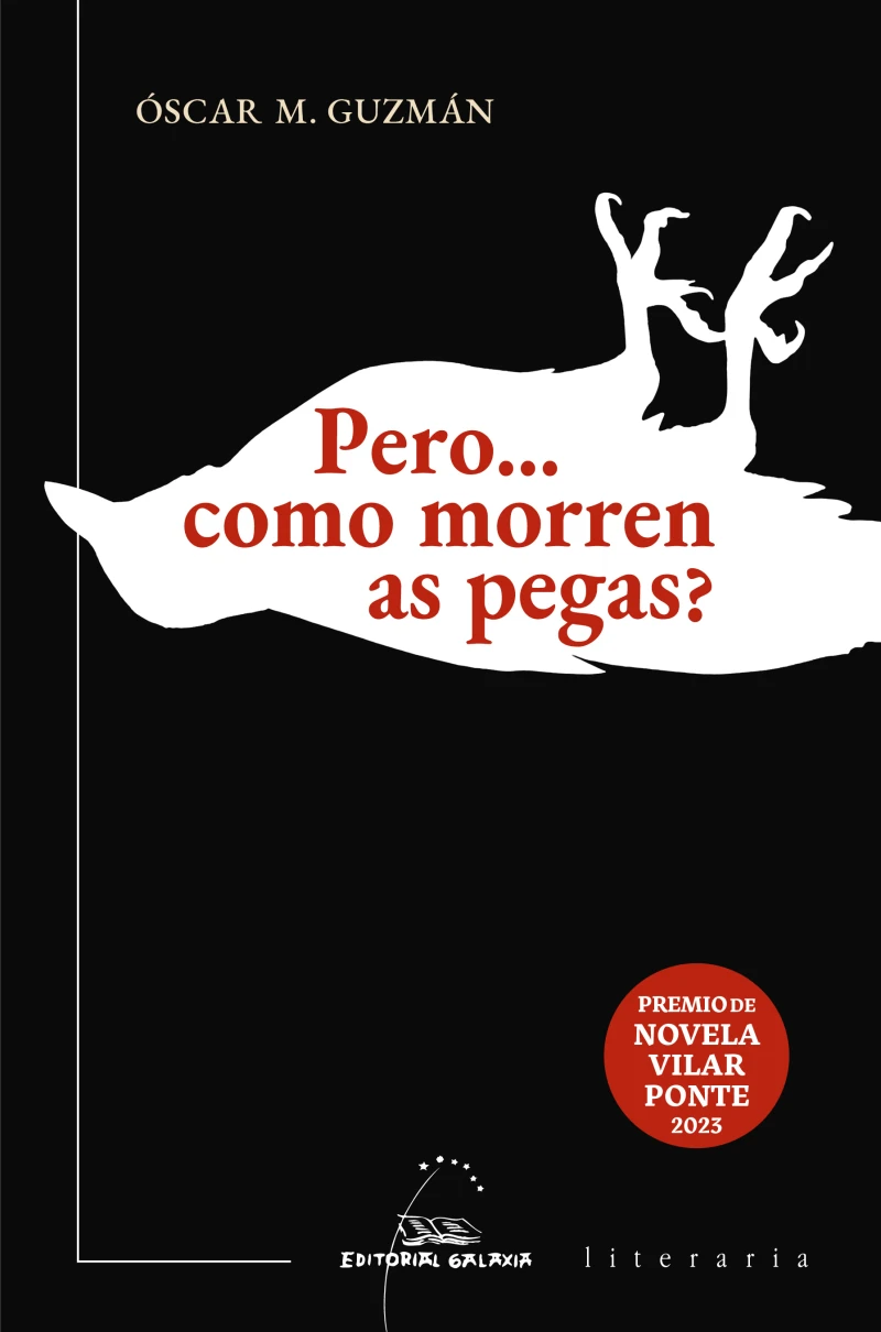 Portada: Pero... como morren as pegas? (V PREMIO VILAR PONTE DE NOVELA 2023)