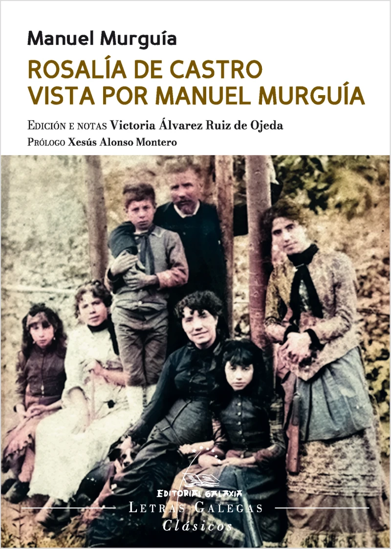 Portada: Rosalía de Castro vista por Manuel Murguía
