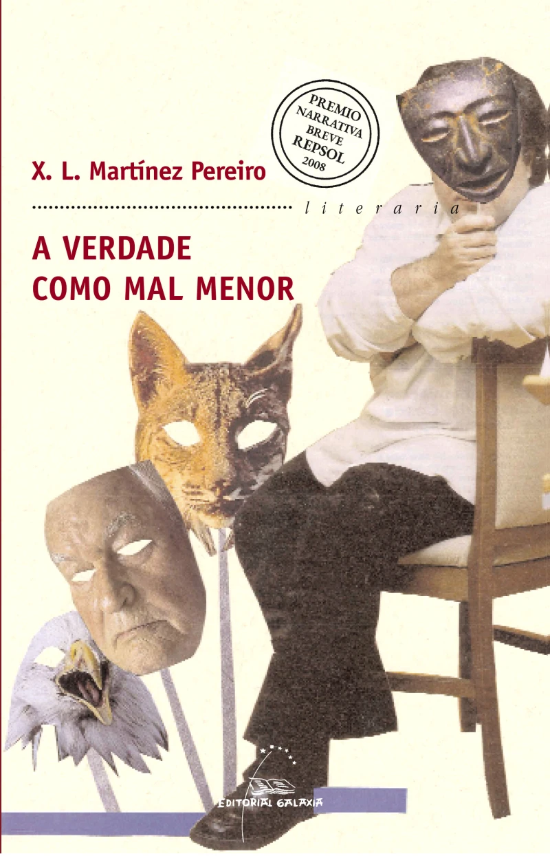 Portada: A verdade como mal menor (Premio Repsol YPF 2008)