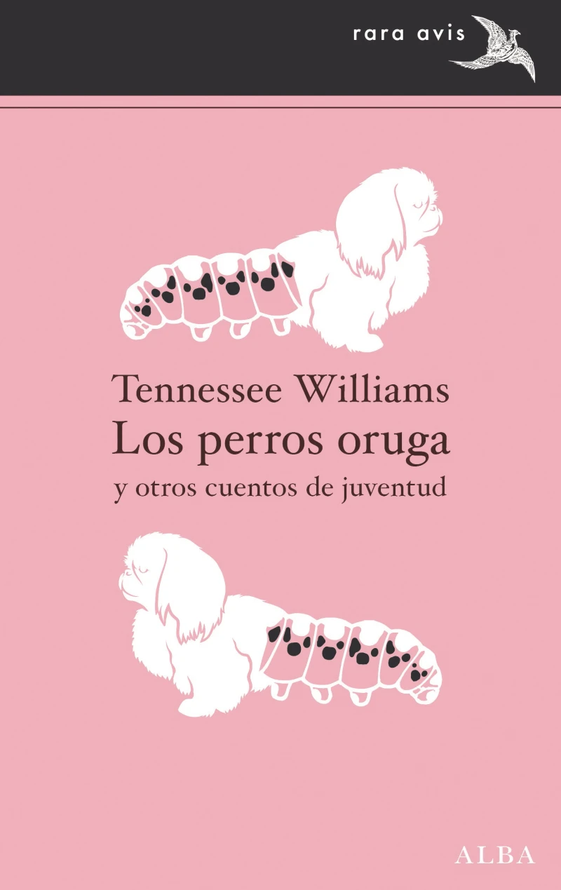 Portada: Los perros oruga y otros cuentos de juventud