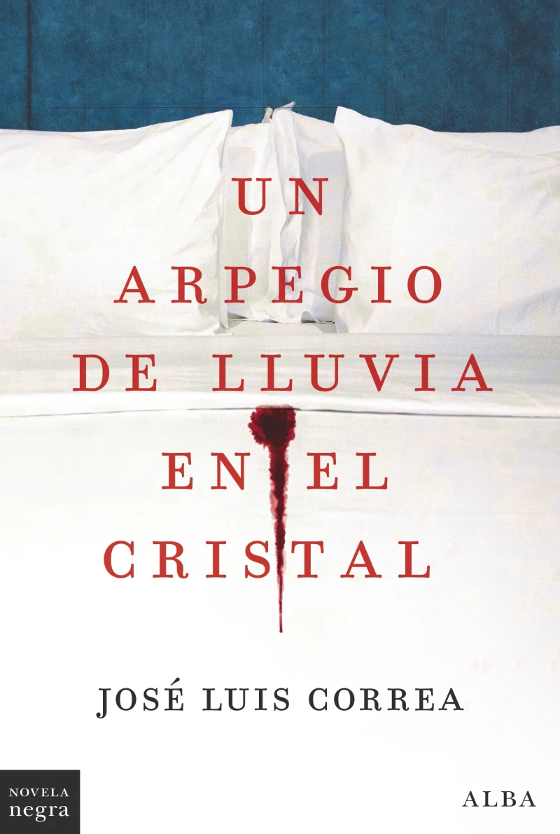 Portada: Un arpegio de lluvia en el cristal