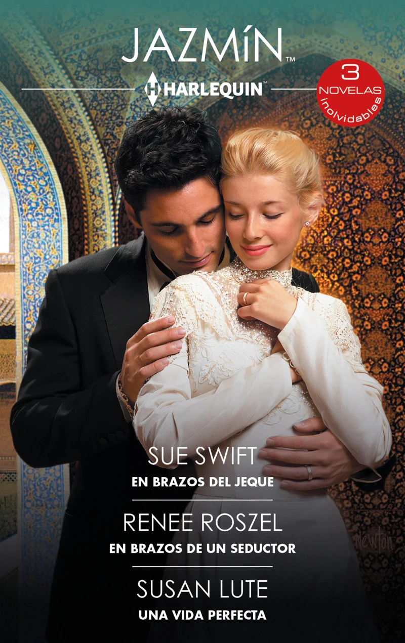 Portada: En brazos del jeque - En brazos del seductor - Una vida perfecta