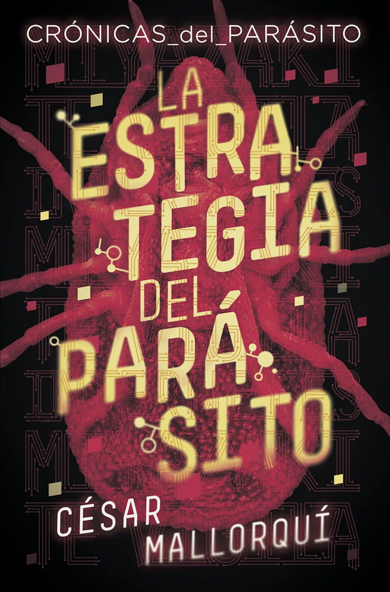 Portada: La estrategia del parásito