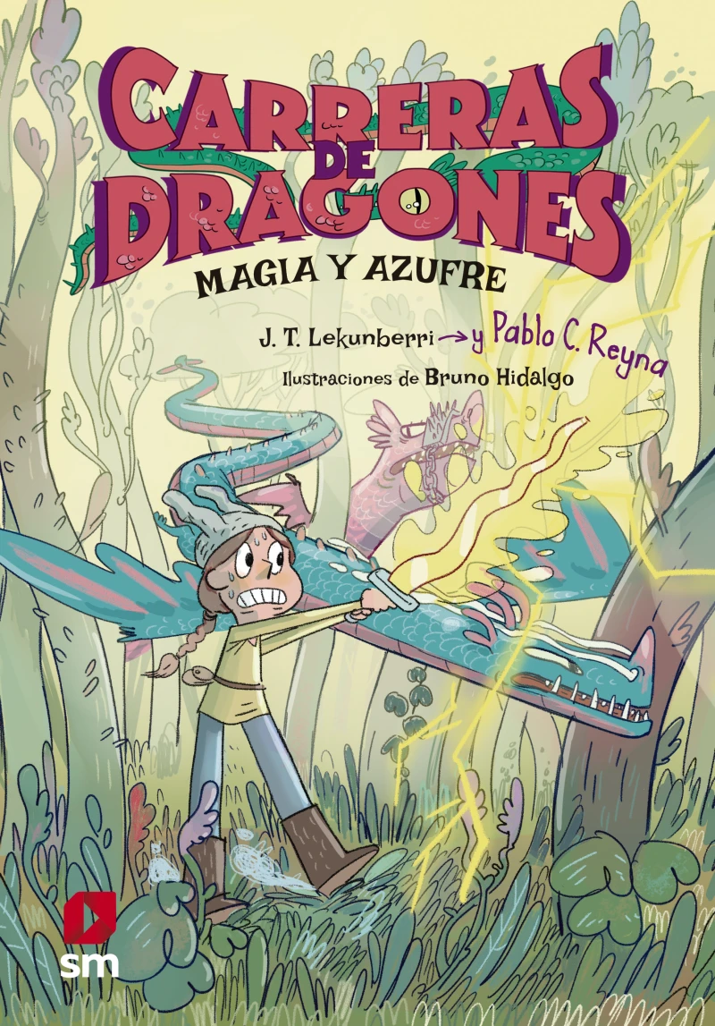 Portada: Carreras de dragones 2: Magia y azufre