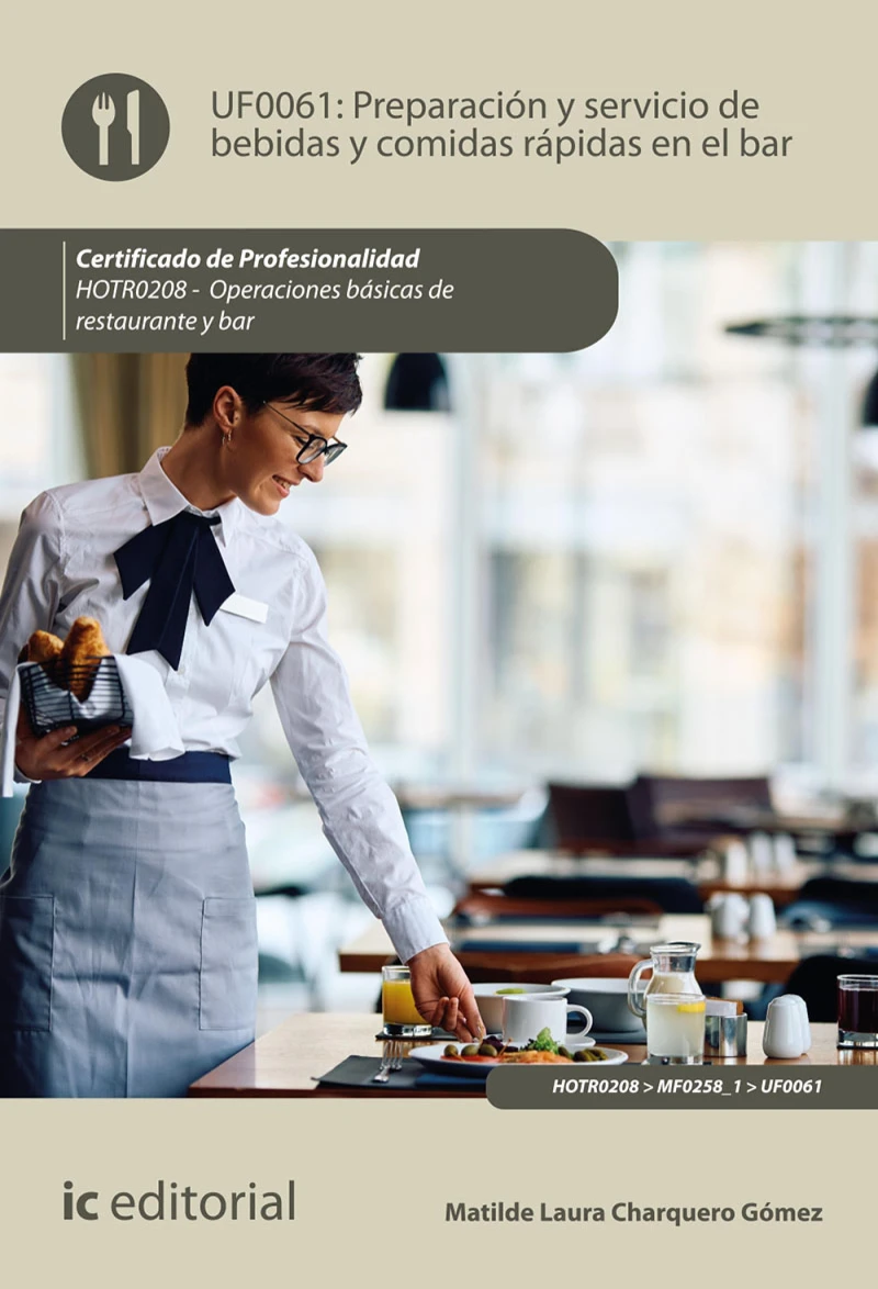 Portada: Preparación y servicio de bebidas y comidas rápidas en el bar. HOTR0208