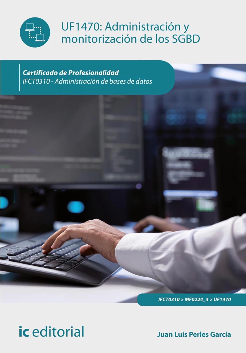 Portada: Administración y monitorización de los SGBD. IFCT0310