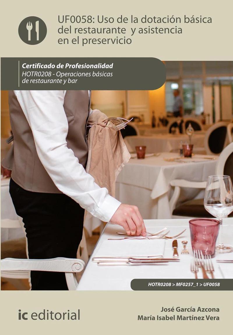 Portada: Uso de la dotación básica del Restaurante y asistencia en el Preservicio. HOTR0208