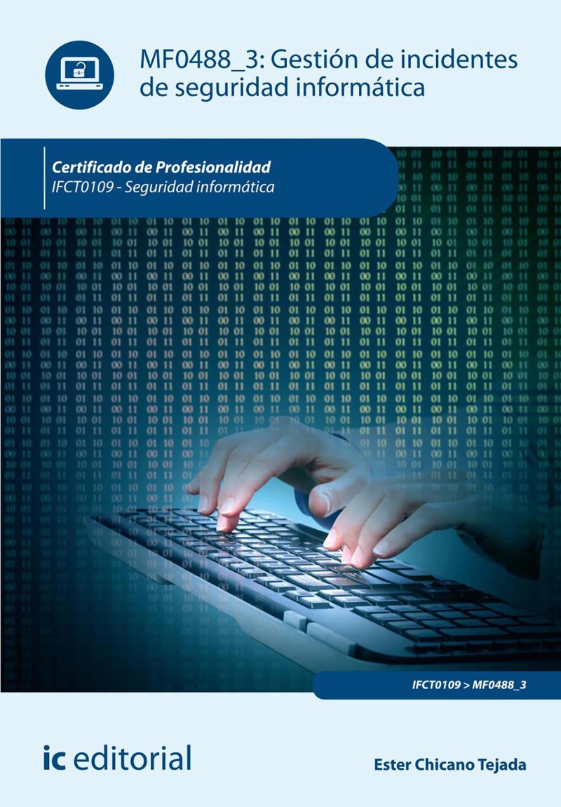 Portada: Gestión de incidentes de seguridad informática. IFCT0109