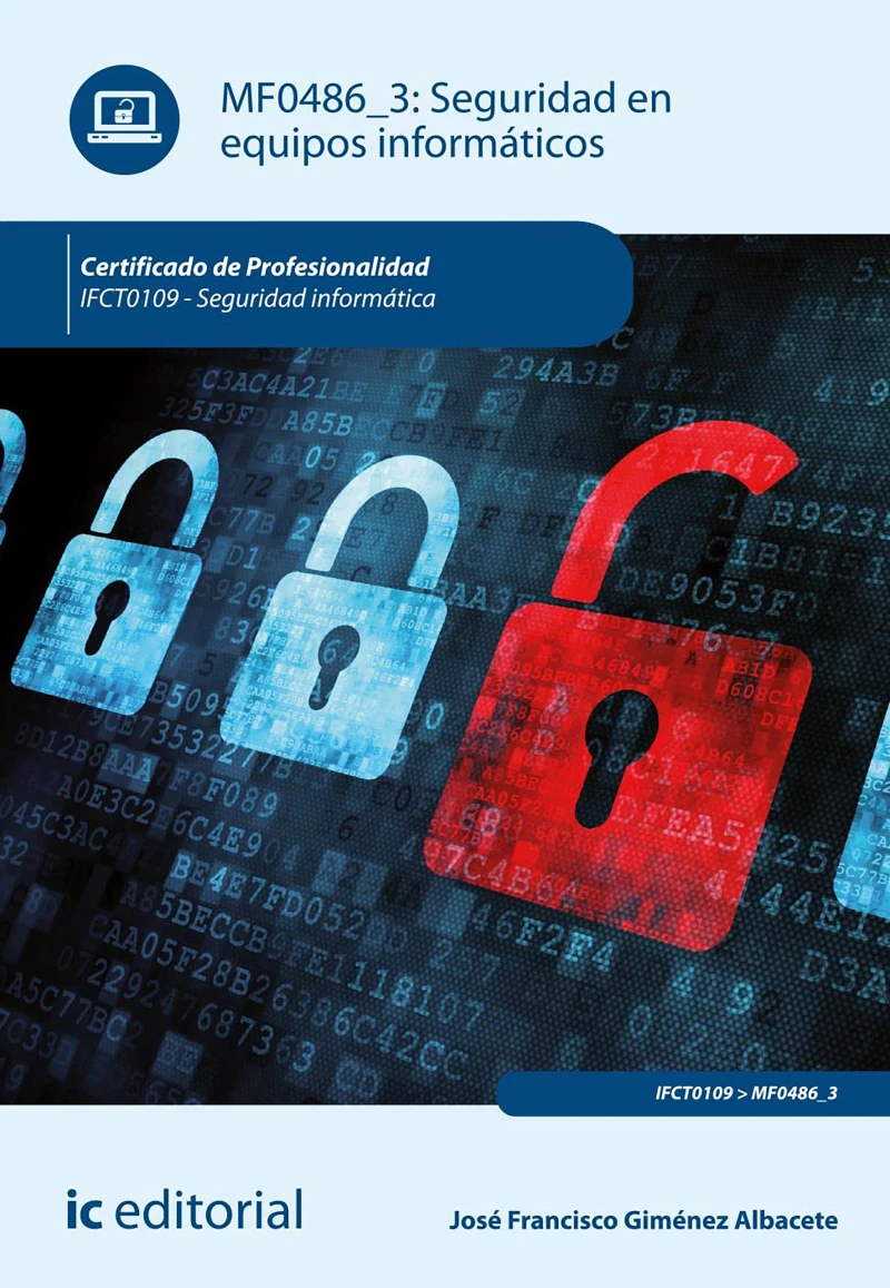 Portada: Seguridad en equipos informáticos. IFCT0109