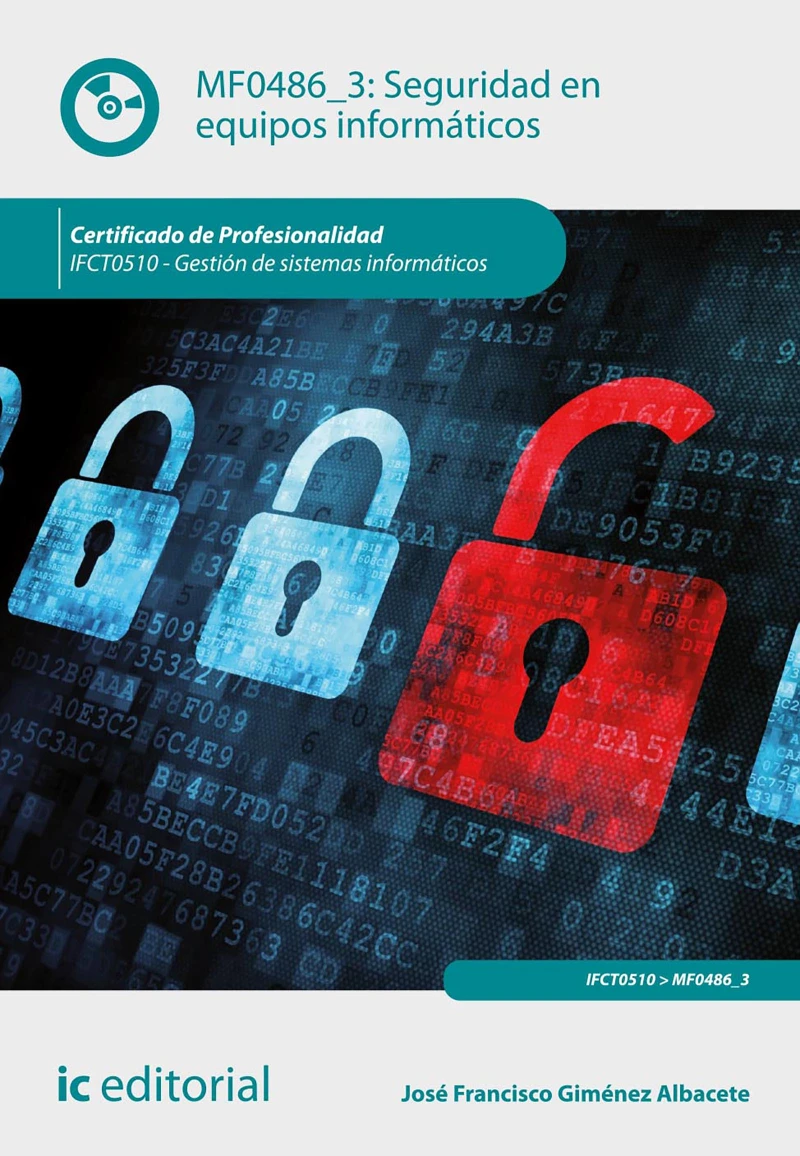 Portada: Seguridad en equipos informáticos. IFCT0510