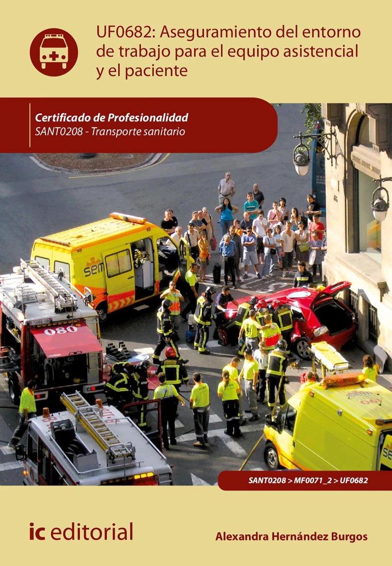 Portada: Aseguramiento del entorno de trabajo para el equipo asistencial y el paciente. SANT0208
