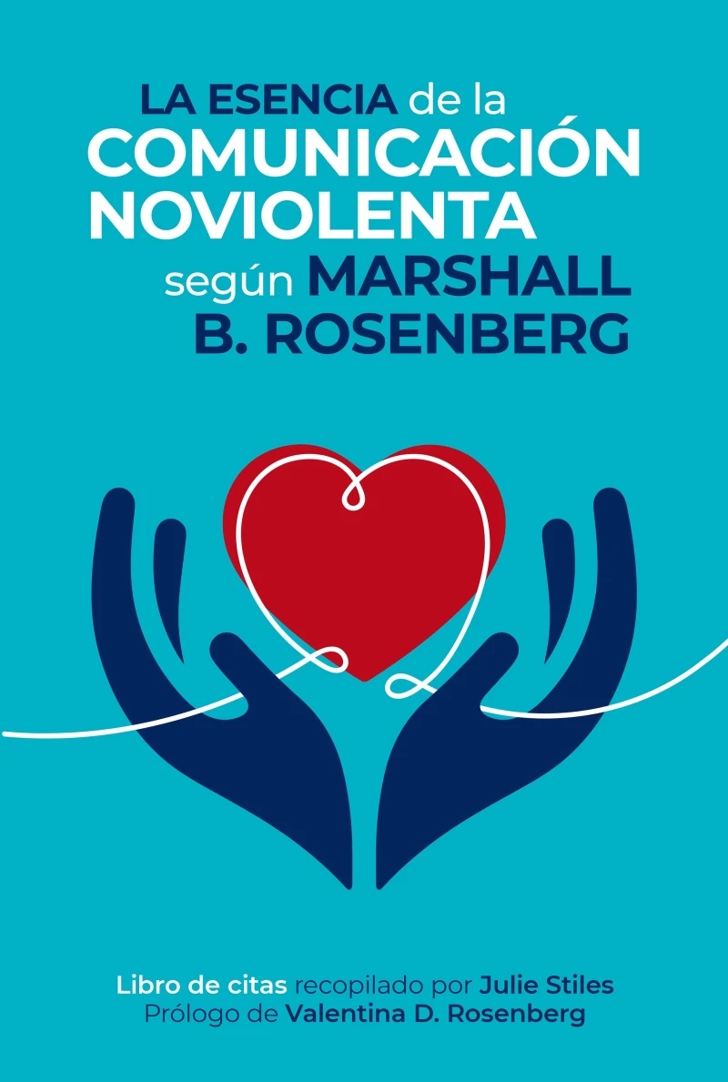 Portada: La esencia de la comunicación NoViolenta