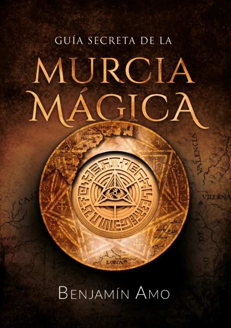 Portada: Guía secreta de la Murcia mágica