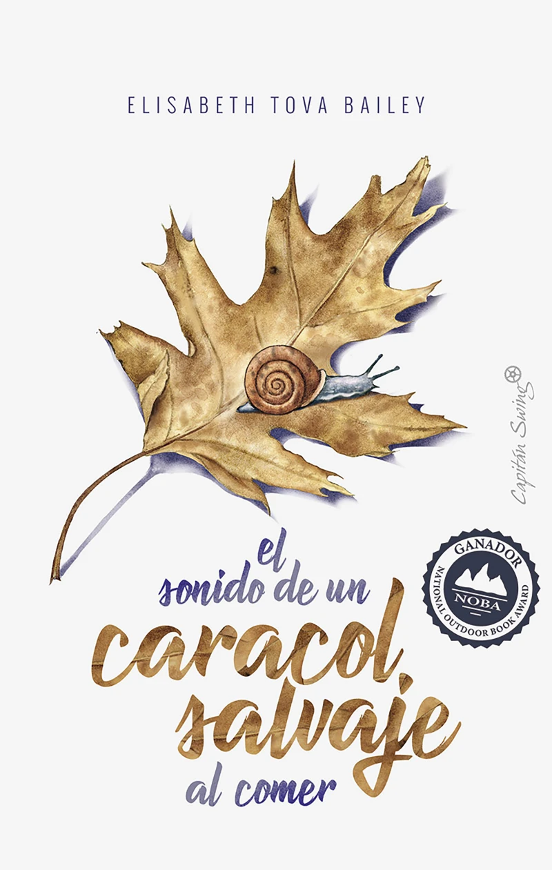 Portada: El sonido de un caracol salvaje al comer