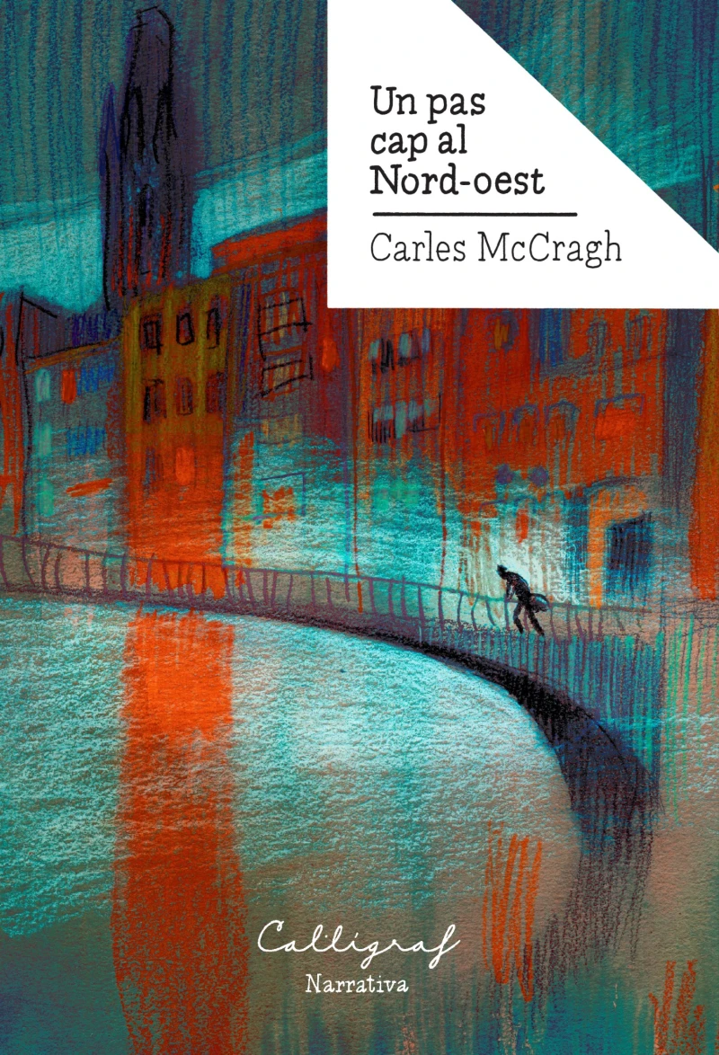 Portada: Un pas cap al Nord-oest