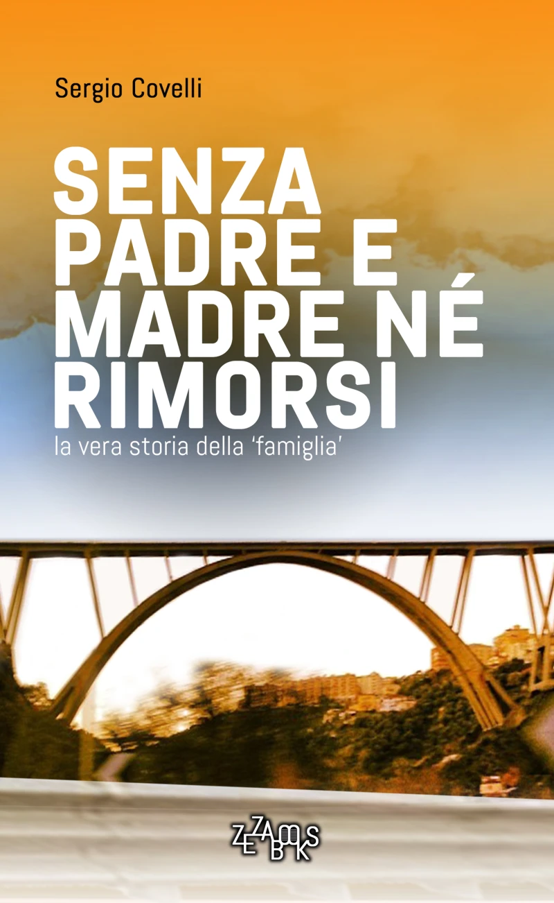 Portada: Senza padre e madre né rimorsi - II edizione