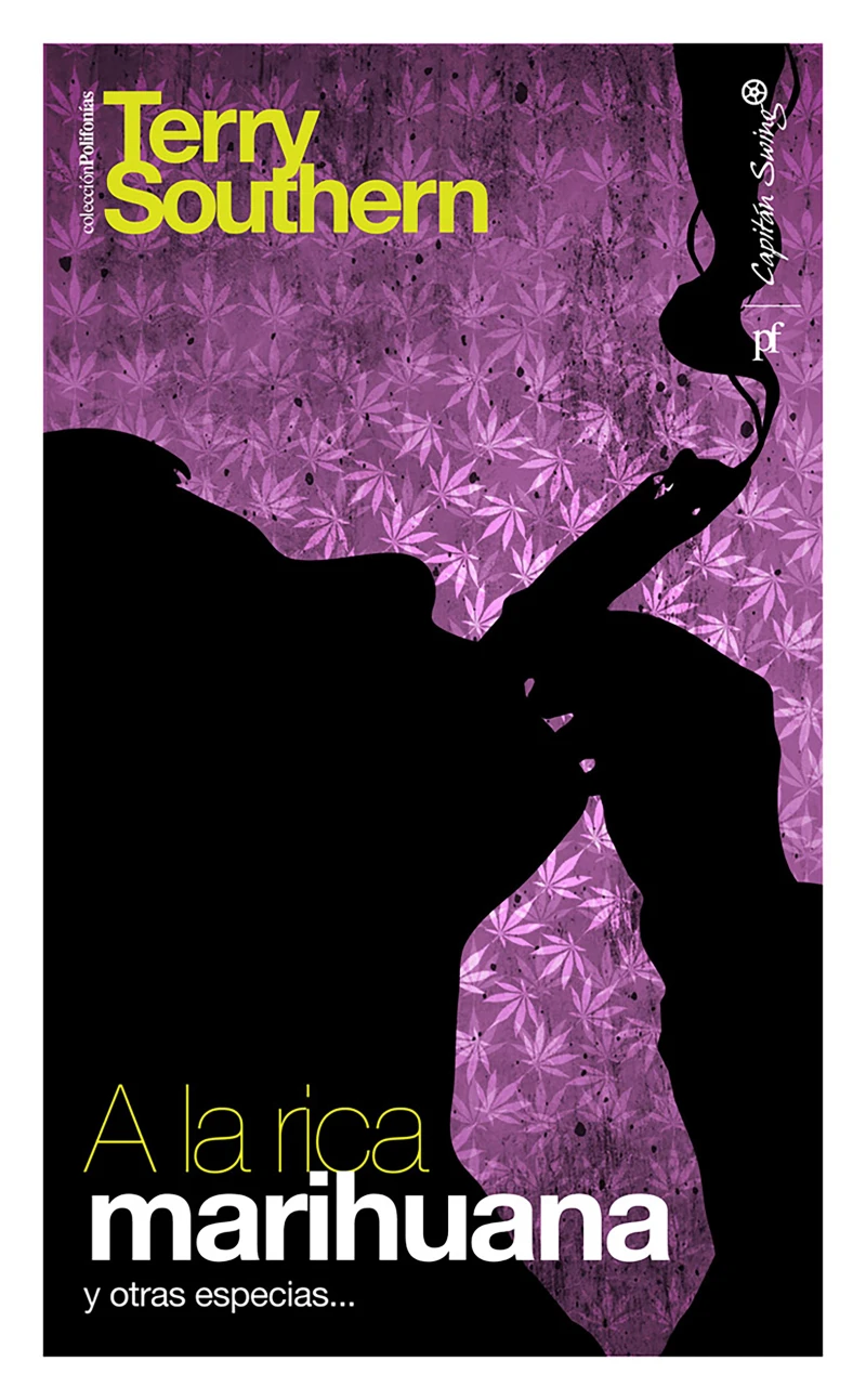 Portada: A la rica marihuana y otras especias...