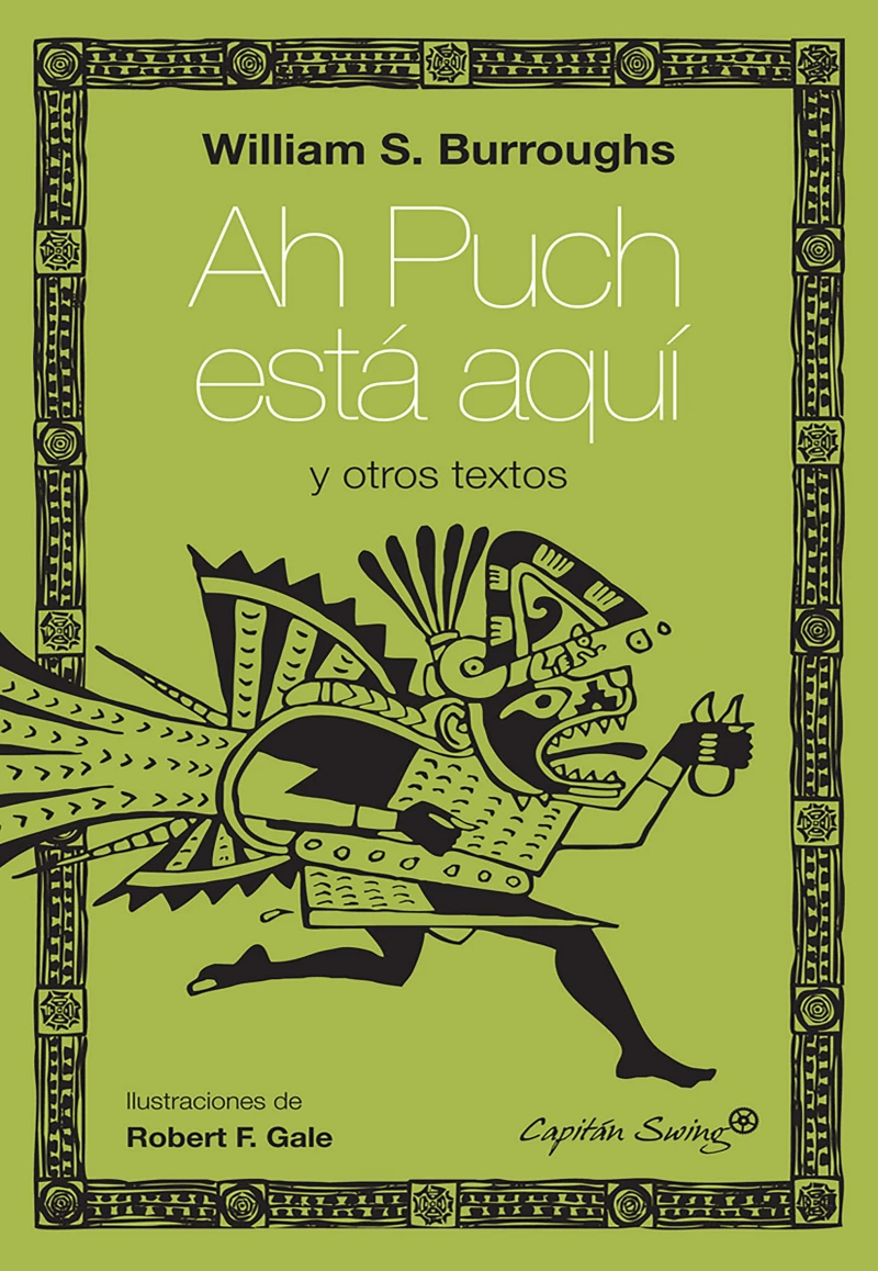 Portada: Ah Puch está aquí y otros textos