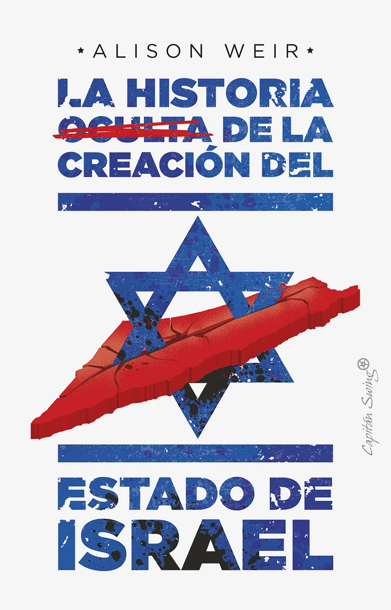 Portada: La historia oculta de la creación del estado de Israel