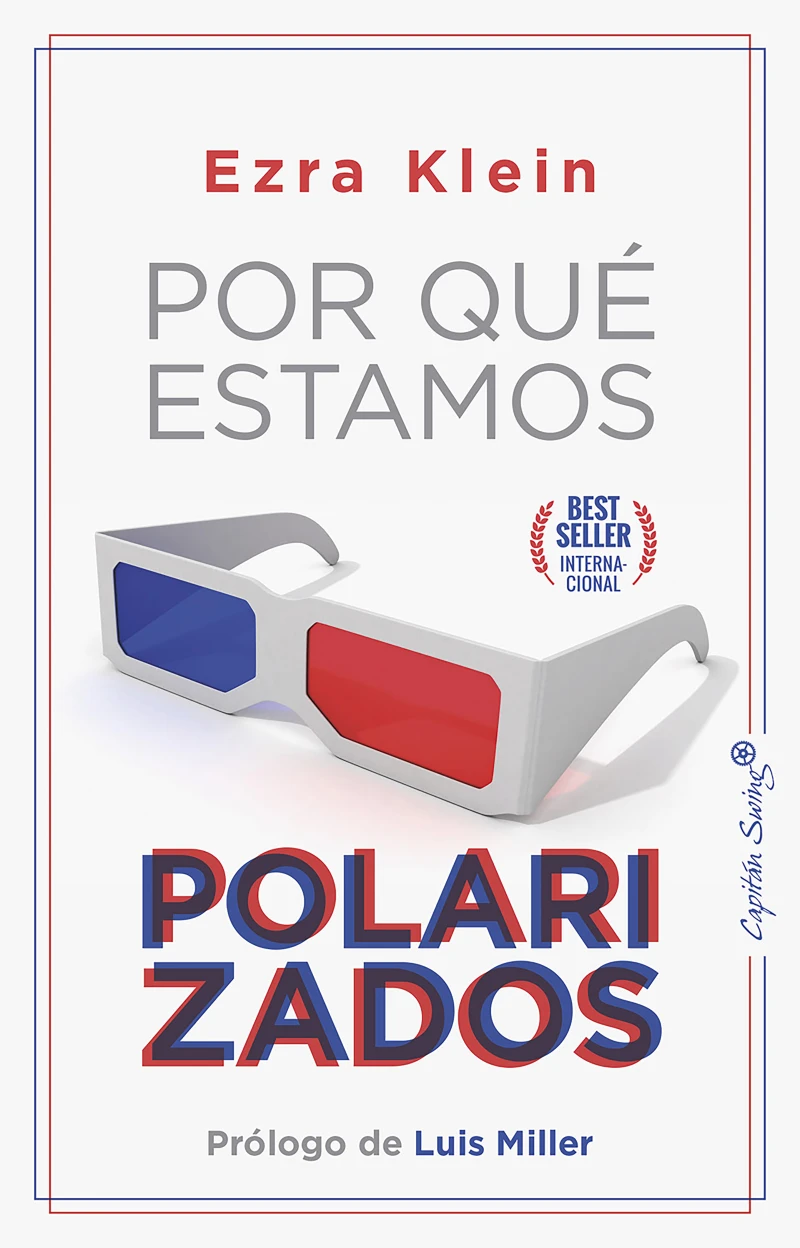 Portada: Por qué estamos polarizados