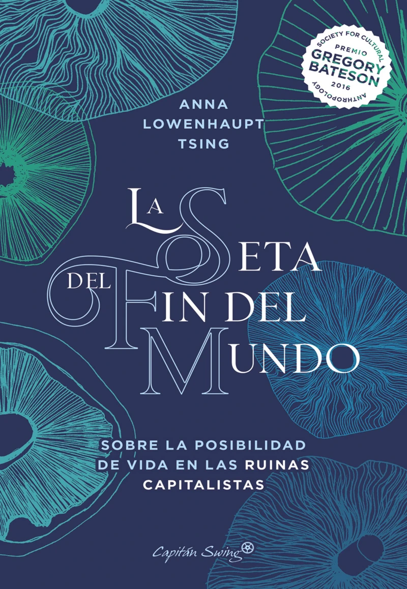 Portada: La seta del fin del mundo