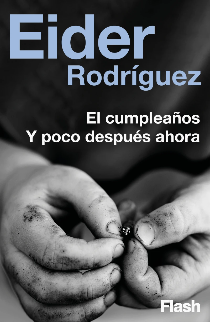 Portada: El cumpleaños Y poco después ahora