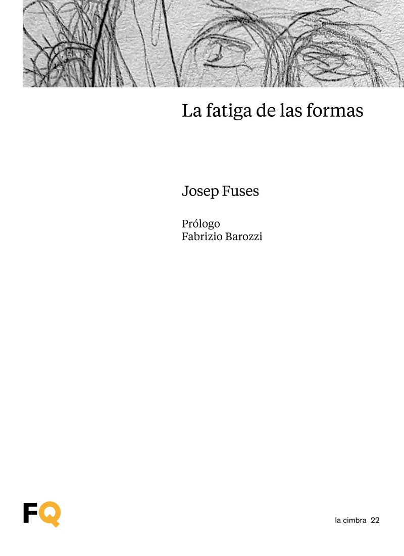Portada: La fatiga de las formas