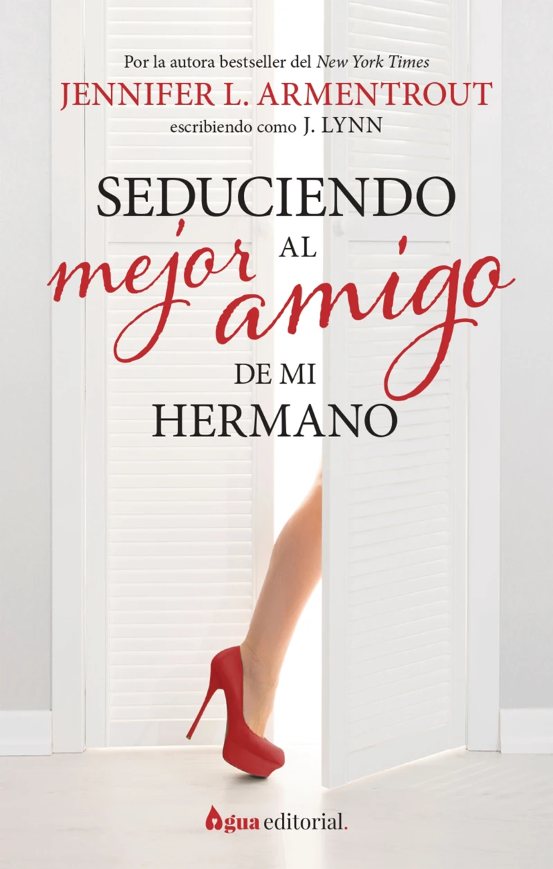 Portada: Seduciendo al mejor amigo de mi hermano