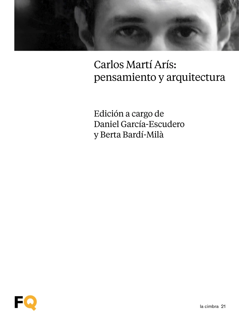 Portada: Carlos Martí Arís: pensamiento y arquitectura