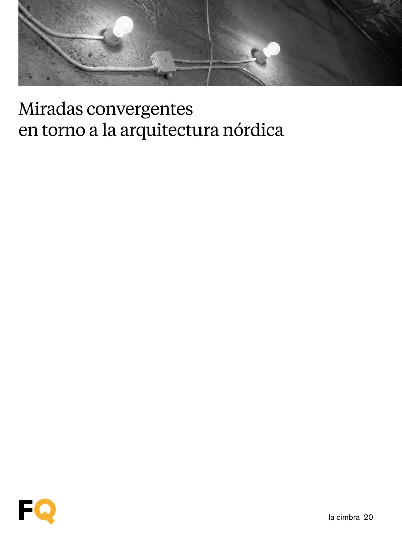 Portada: Miradas convergentes en torno a la arquitectura nórdica