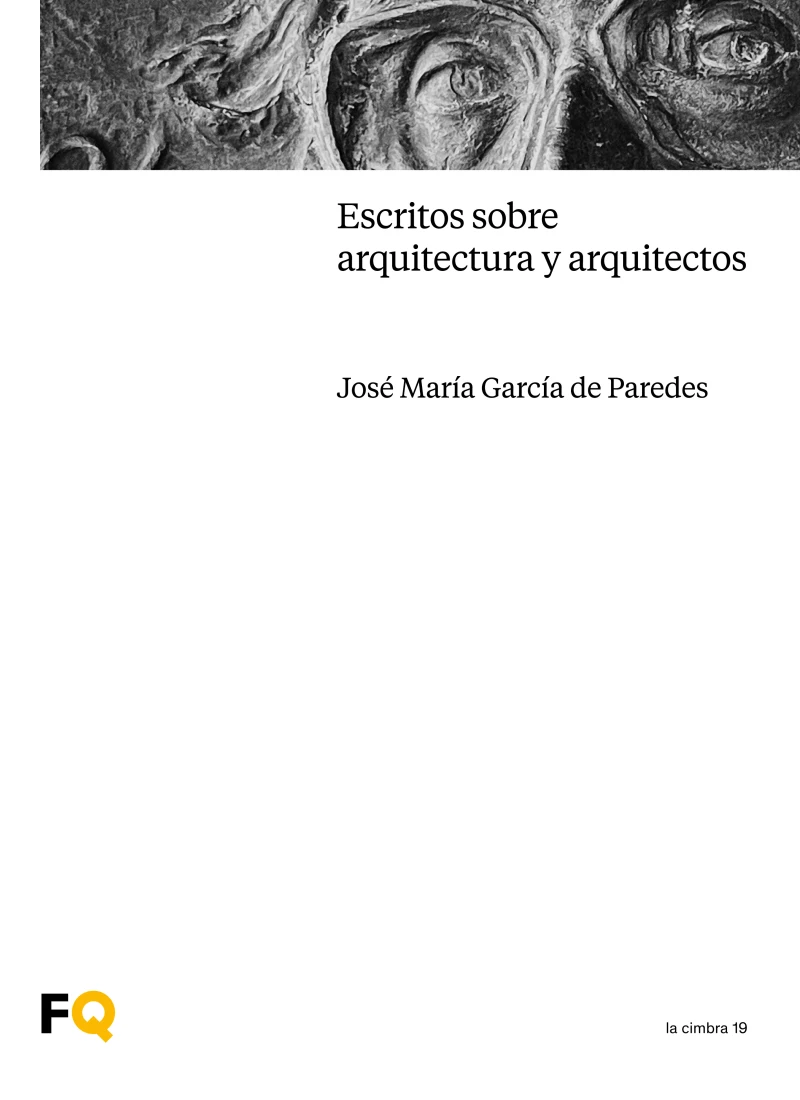 Portada: Escritos sobre arquitectura y arquitectos