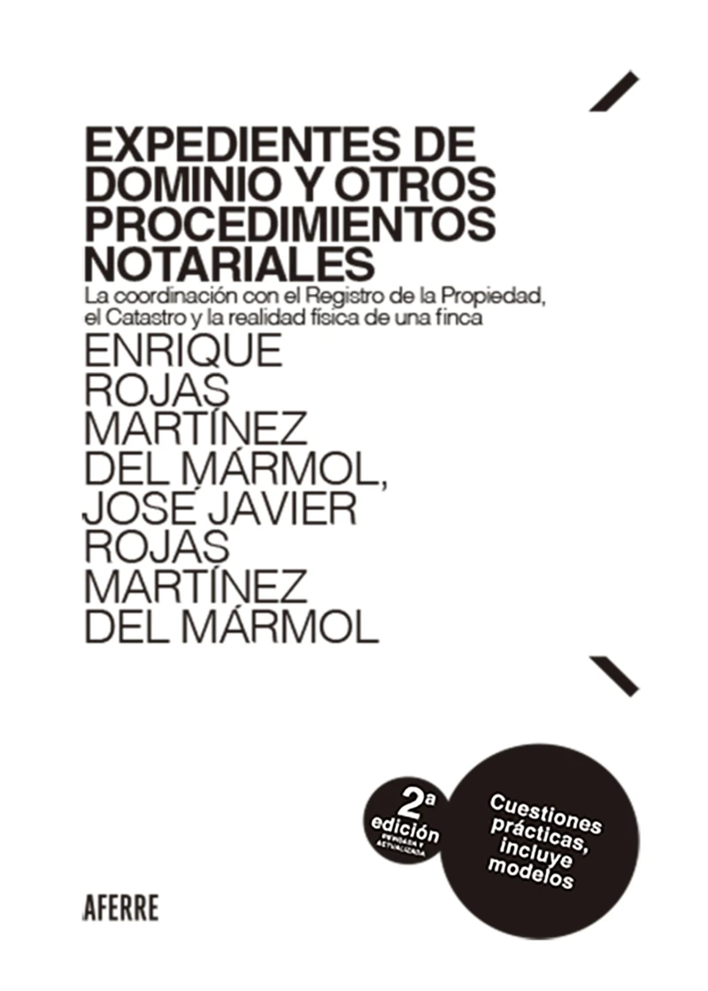 Portada: Expedientes de dominio y otros procedimientos notariales. 2ª edición revisada y actualizada