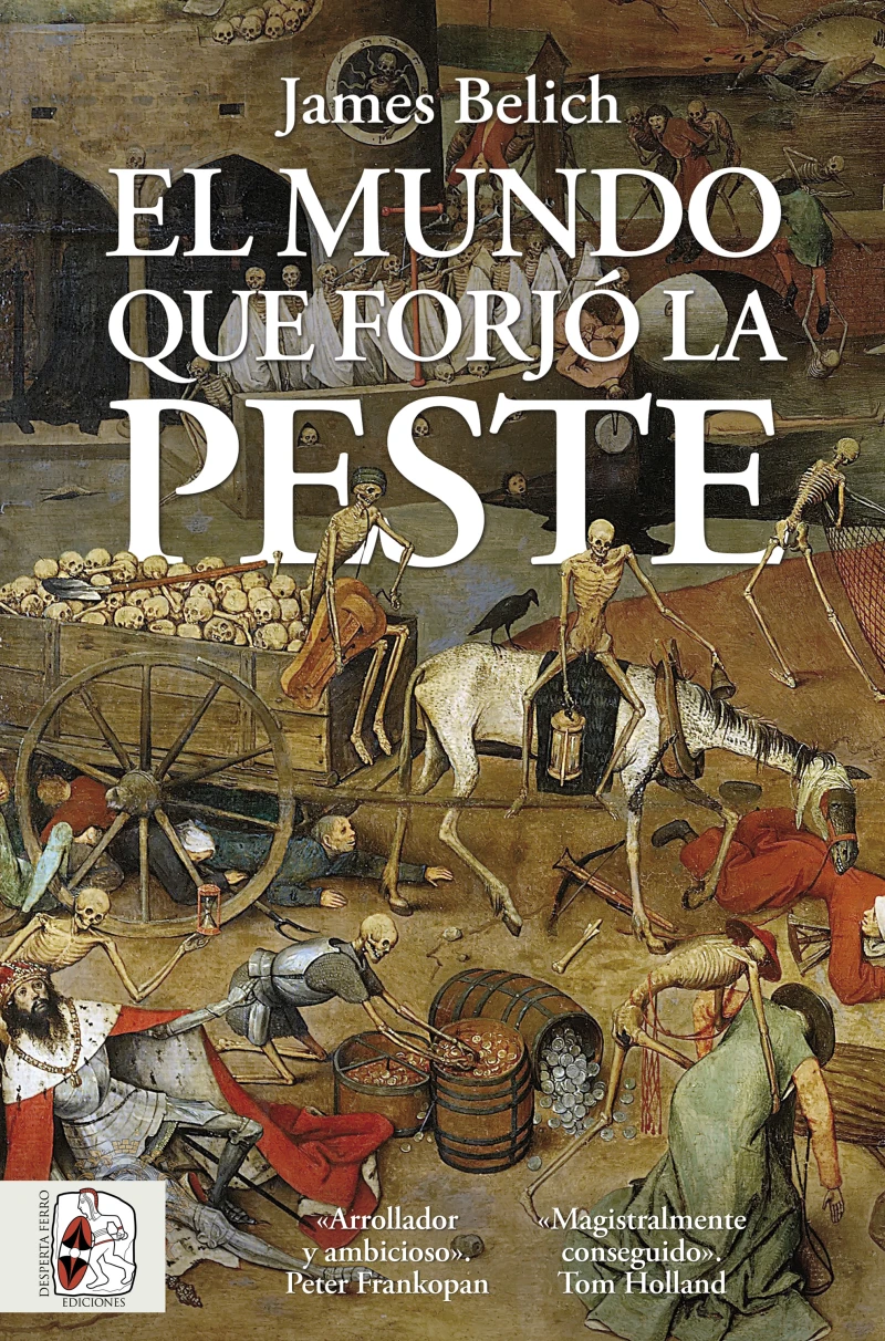 Portada: El mundo que forjó la peste