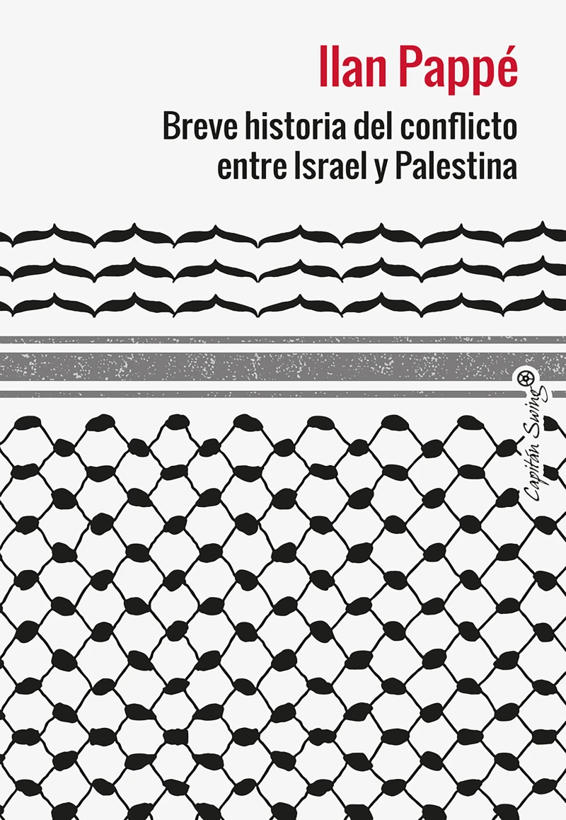 Portada: Breve historia del conflicto entre Israel y Palestina