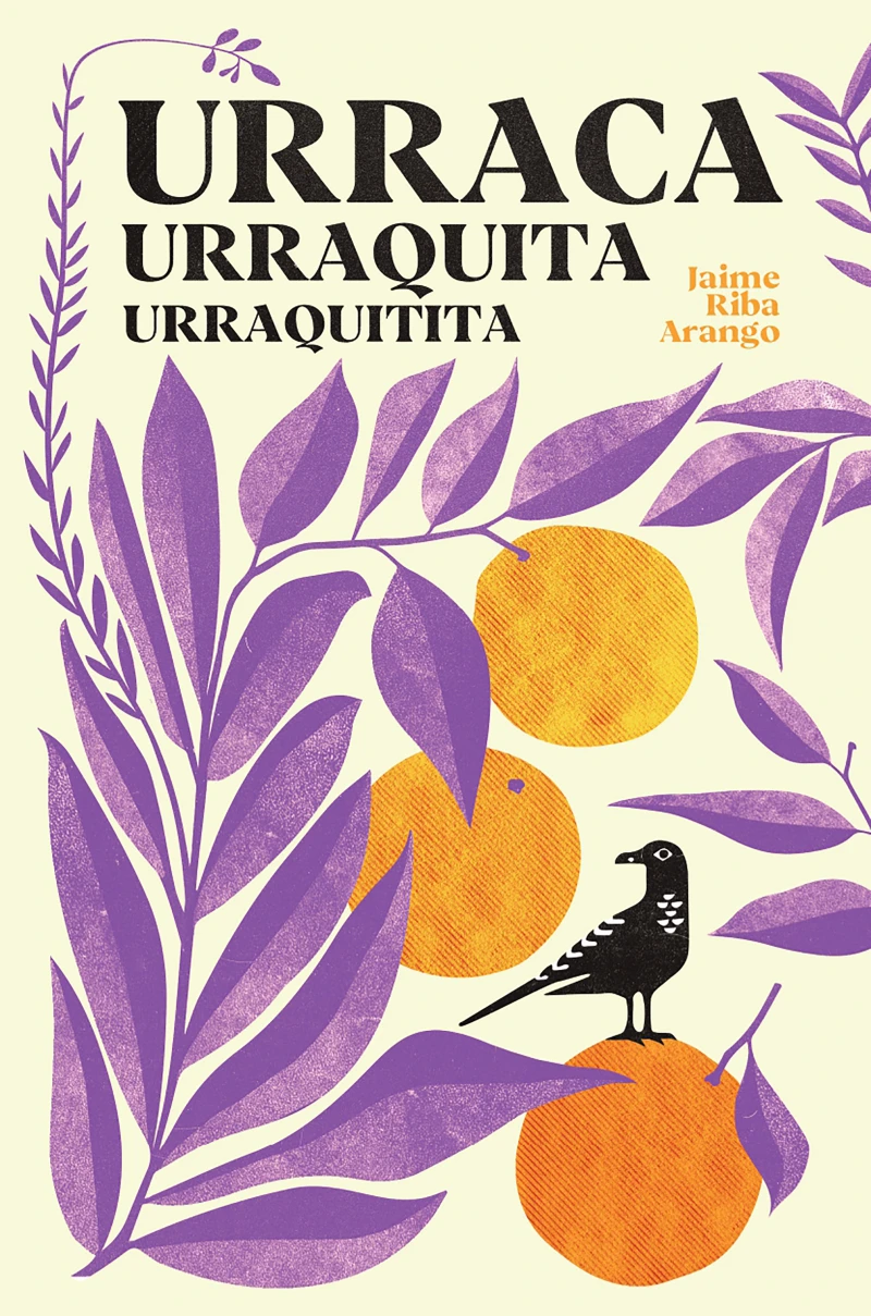 Portada: Urraca, Urraquita, Urraquitita