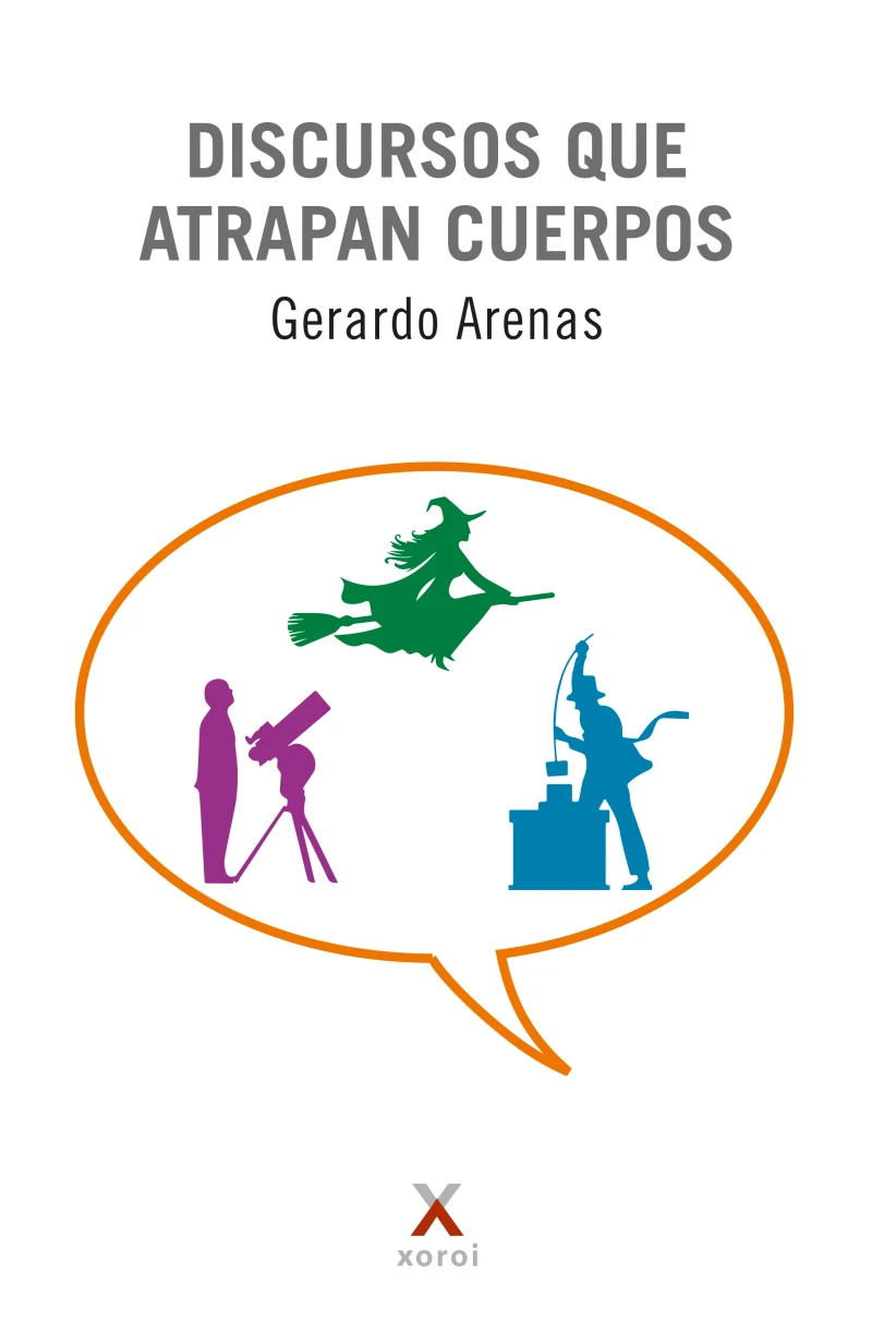 Portada: Discursos que atrapan cuerpos