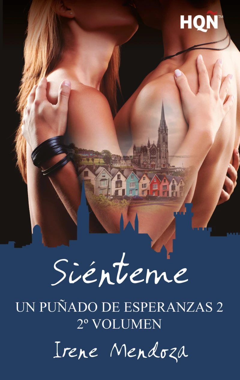 Portada: Siénteme (Un puñado de esperanzas 2 - Entrega 2)