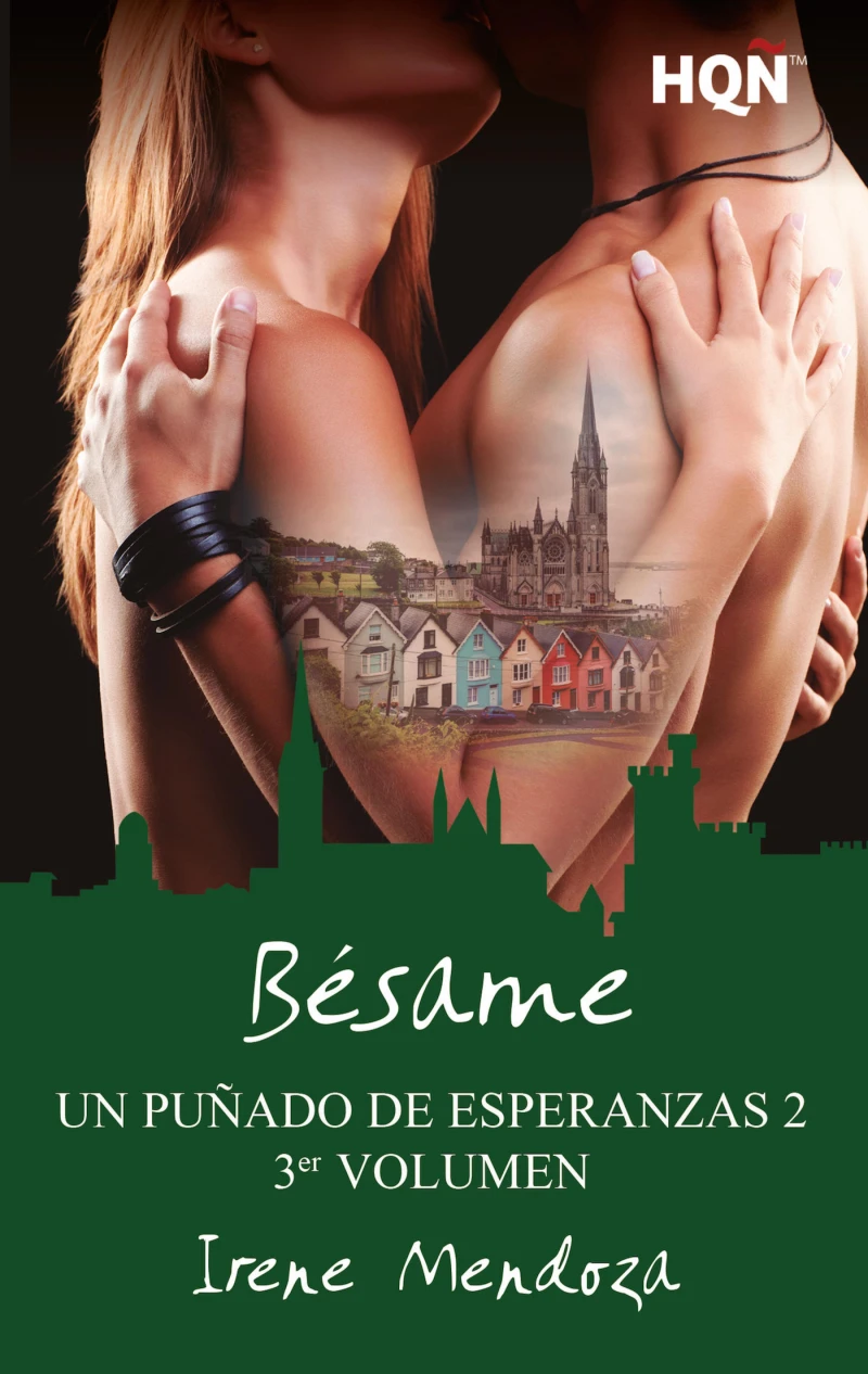 Portada: Bésame (Un puñado de esperanzas 2 - Entrega 3)