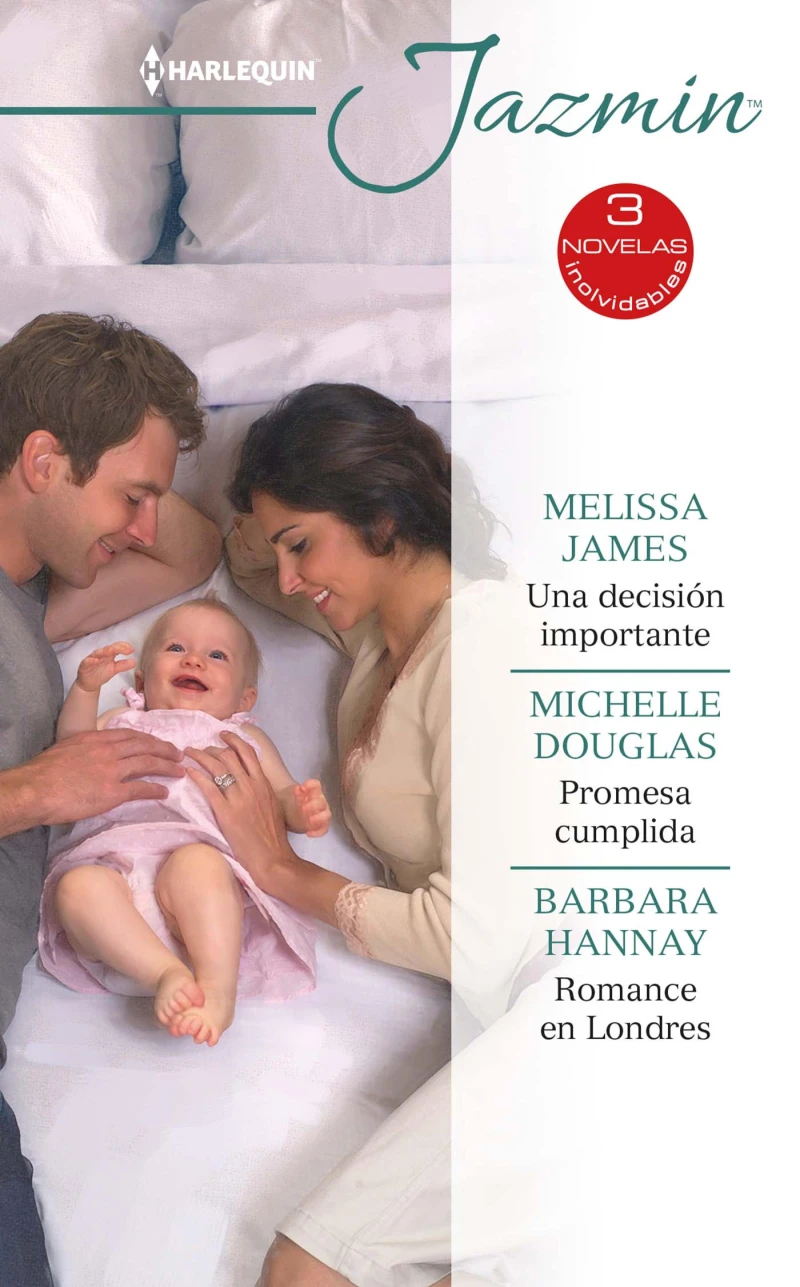 Portada: Una decisión importante - Promesa cumplida - Romance en londres