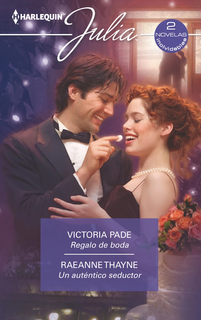 Portada: Regalo de boda - Un auténtico seductor