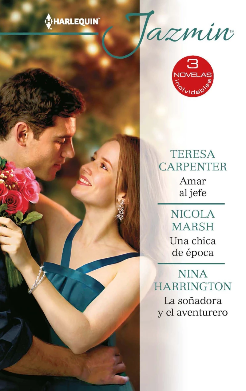 Portada: Amar al jefe - Una chica de época - La soñadora y el aventurero