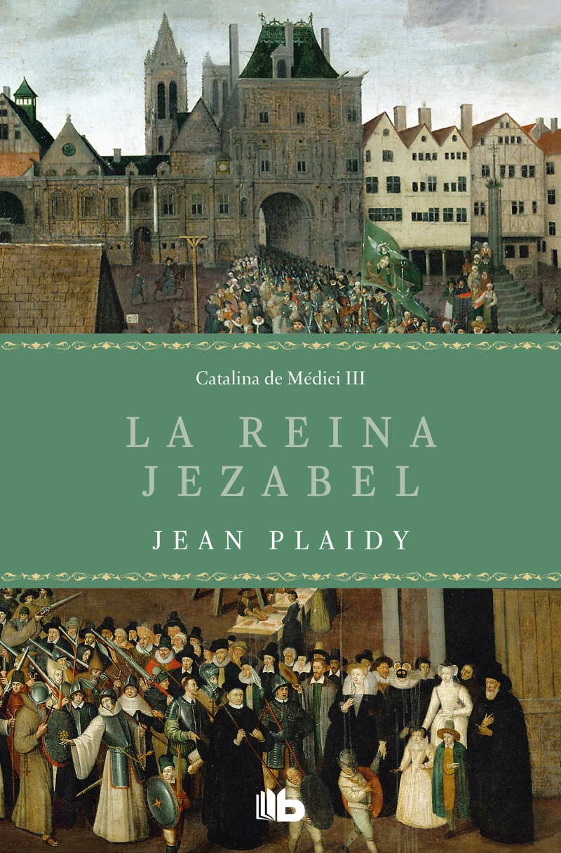 Portada: La reina Jezabel (Trilogía de los Médici 3)
