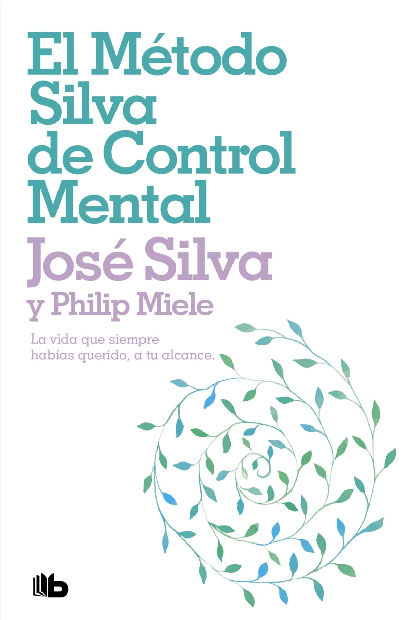 Portada: El método Silva de control mental