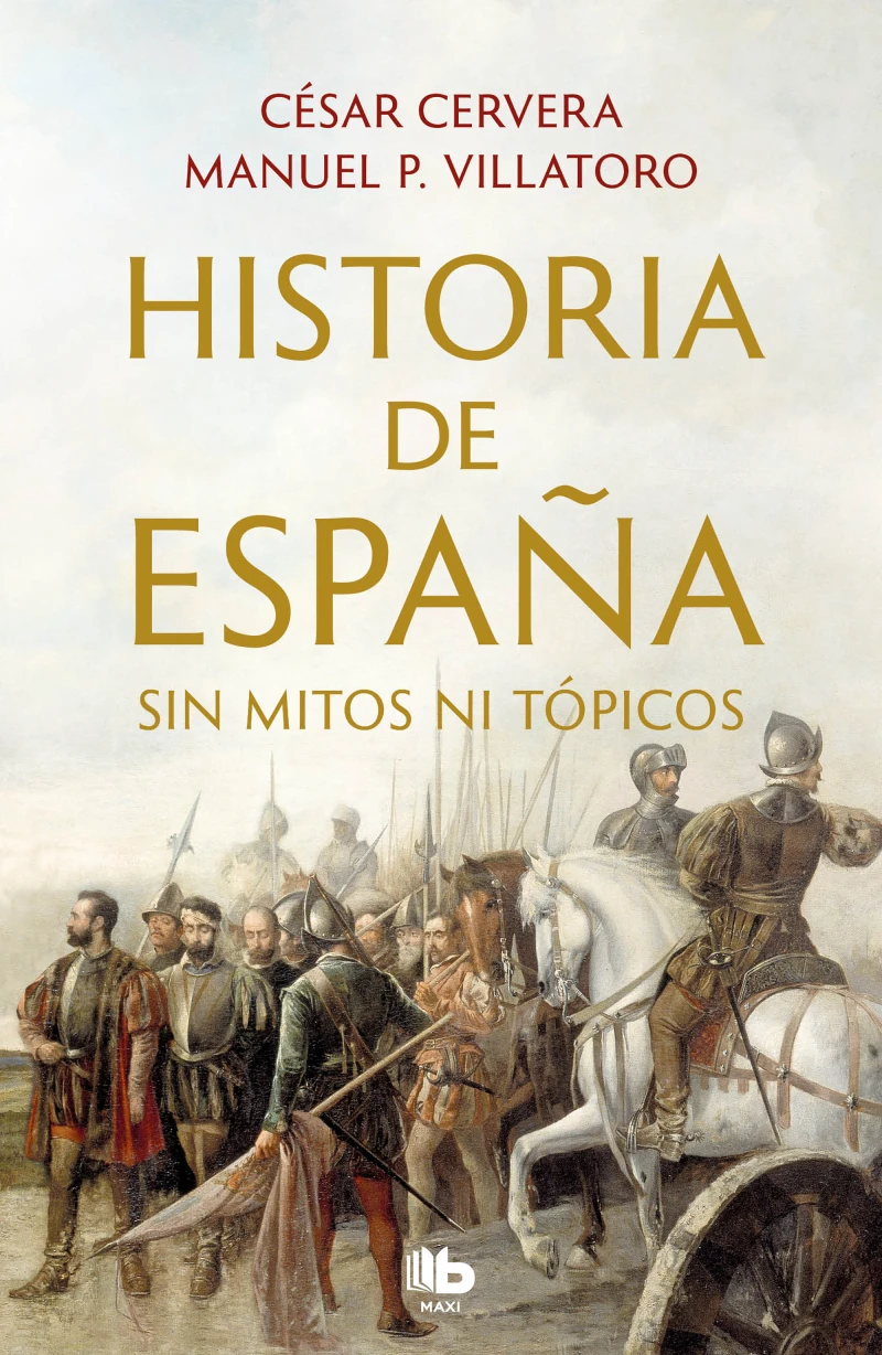 Portada: Historia de España sin mitos ni tópicos